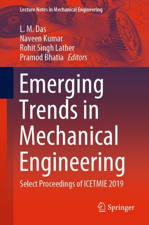 Emerging Trends in Mechanical Engineering: Select Proceedings of ICETMIE 2019