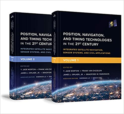 Position, Navigation, and Timing Technologies in the 21st Century, Volumes 1 and 2: Integrated Satellite Navigation, Sensor