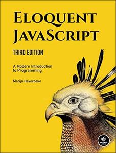 Eloquent JavaScript: A Modern Introduction to Programming, 3rd Edition (AZW3)