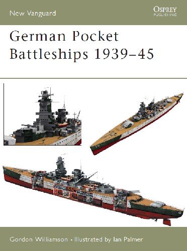 German Pocket Battleships 1939 45 (Osprey New Vanguard 75)