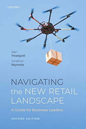 Navigating the New Retail Landscape: A Guide for Business Leaders, 2nd Edition