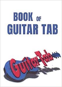 Book Of Guitar Tab: Anthology