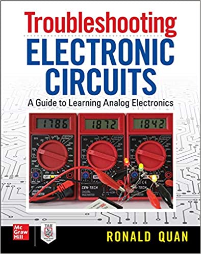 Troubleshooting Electronic Circuits: A Guide to Learning Analog Electronics (PDF)