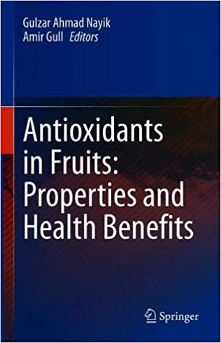 Antioxidants in Fruits: Properties and Health Benefits