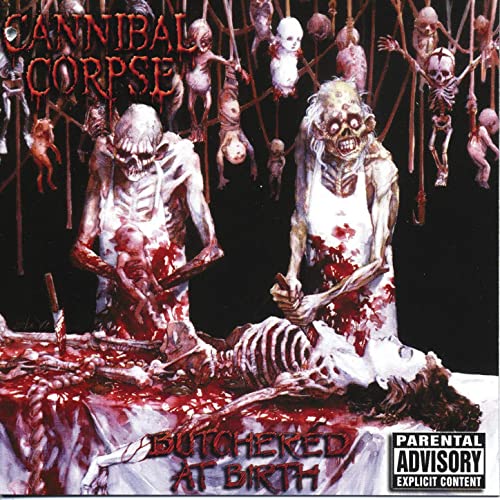 Cannibal Corpse - Butchered at Birth (1991) (2002 Remastered)