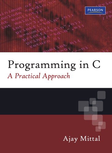 Programming in C: A Practical Approach