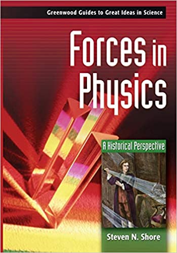 Forces in Physics: A Historical Perspective