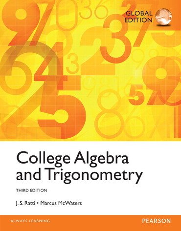 College Algebra and Trigonometry, Global Edition, 3rd edition