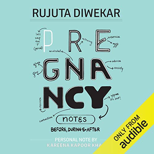 Pregnancy Notes: Before, During & After [Audiobook]