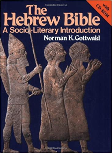 The Hebrew Bible: A Socio Literary Introduction