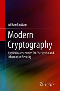 Modern Cryptography: Applied Mathematics for Encryption and Information Security (EPUB)
