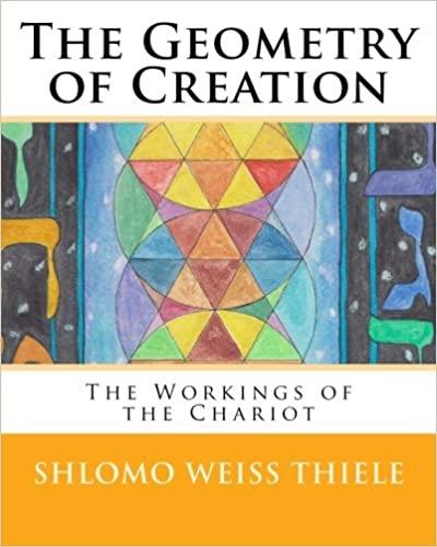 The Geometry of Creation: The Workings of the Chariot