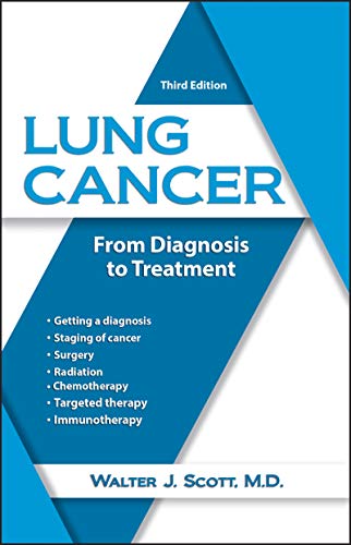 Lung Cancer: From Diagnosis to Treatment, Third Edition
