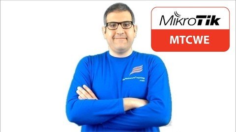 MikroTik Wireless Engineer with LABS