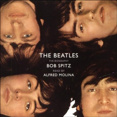 The Beatles: The Biography (Audiobook)