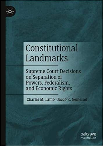 DevCourseWeb Constitutional Landmarks Supreme Court Decisions on Separation of Powers Federalism and Economic Rights