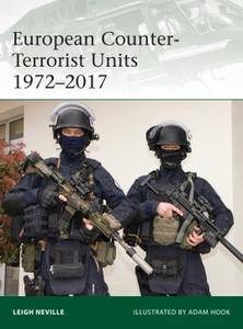 European Counter Terrorist Units 1972 2017 (Osprey Elite 220)