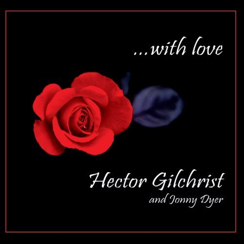 Hector Gilchrist   With Love (2020) Mp3