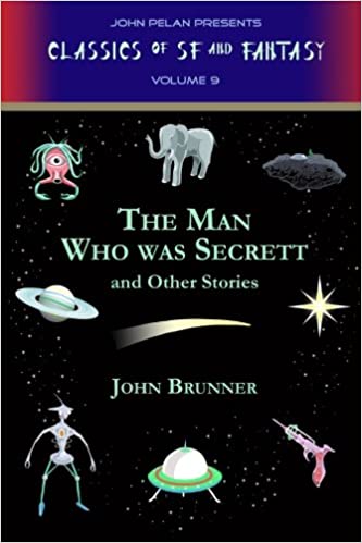 The Man Who Was Secrett and Other Stories