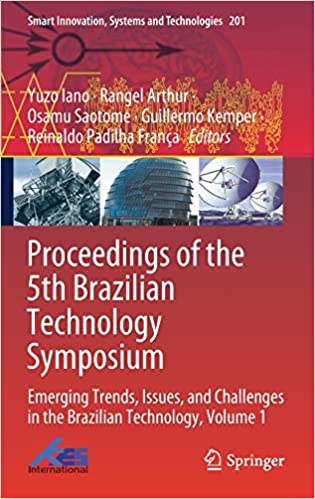 Proceedings of the 5th Brazilian Technology Symposium: Emerging Trends, Issues, and Challenges in the Brazilian Technolo