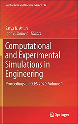 Computational and Experimental Simulations in Engineering: Proceedings of ICCES 2020. Volume 1