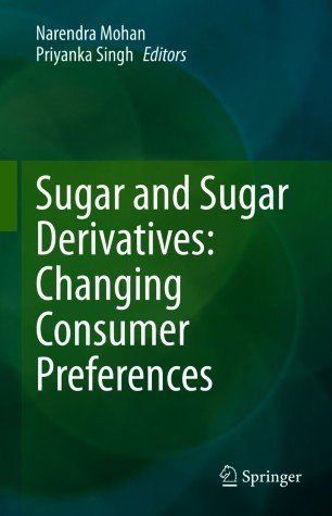Sugar and Sugar Derivatives: Changing Consumer Preferences