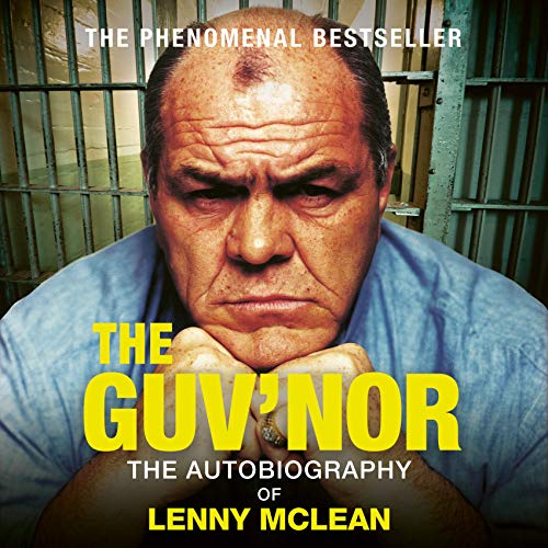 The Guv'nor: The Autobiography of Lenny McLean [Audiobook]