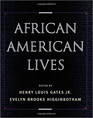African American Lives by Henry Louis Gates Jr., Evelyn Brooks Higginbotham