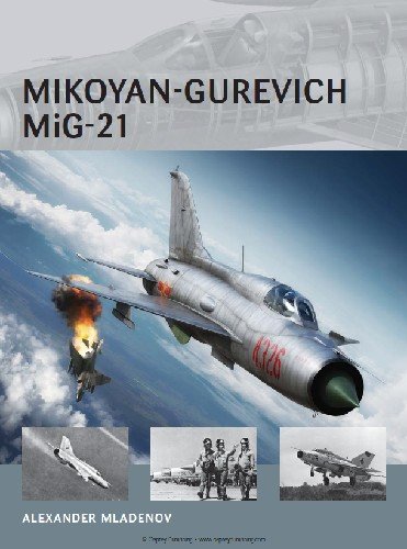Mikoyan Gurevich MiG 21 (Osprey Air Vanguard 14)