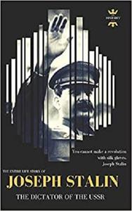 Joseph Stalin: The Dictator of the Ussr (Great Biographies)