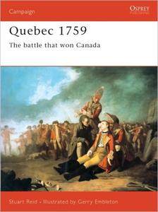 Quebec 1759: The battle that won Canada (Campaign, 121)