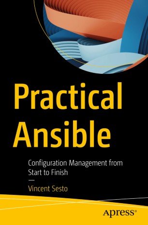 Practical Ansible: Configuration Management from Start to Finish (True EPUB)