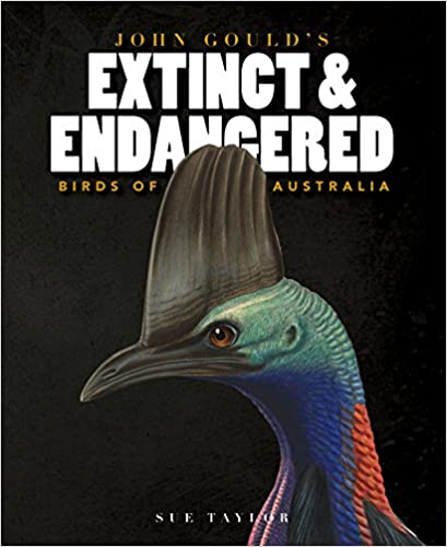 John Gould's Extinct & Endangered Birds of Australia