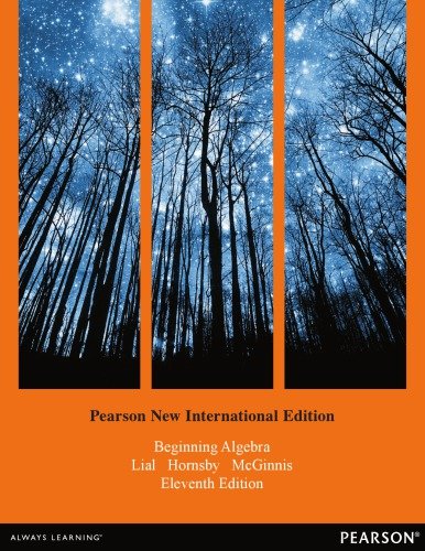 Beginning Algebra: Pearson New International Edition, 11th edition