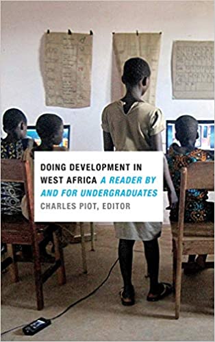 Doing Development in West Africa: A Reader by and for Undergraduates