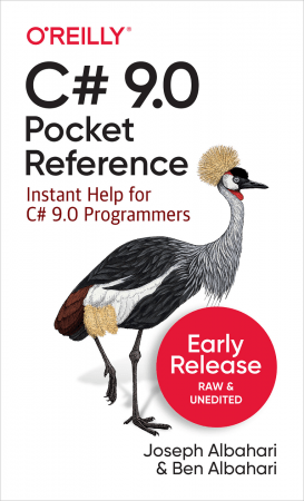 C# 9.0 Pocket Reference (Early Release)