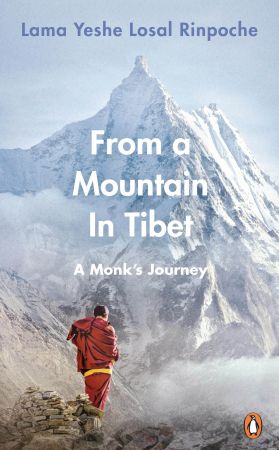 From a Mountain In Tibet: A Monk's Journey