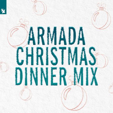 VA   Armada Christmas Dinner Mix (2020)