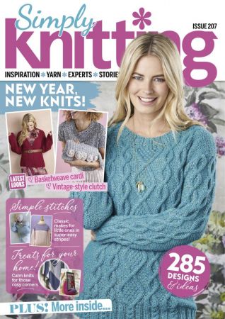 Simply Knitting   Issue 207, 2021
