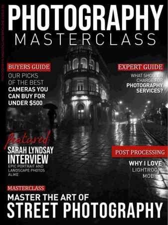 Photography Masterclass   Issue 86, 2020