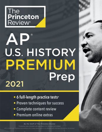 Princeton Review AP U.S. History Premium Prep, 2021 (College Test Preparation)