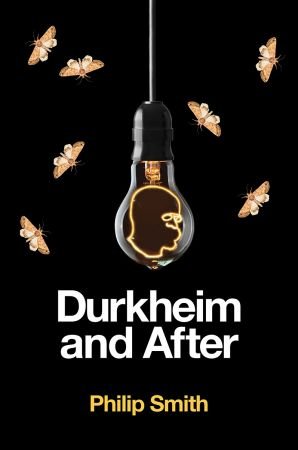Durkheim and After: The Durkheimian Tradition, 1893 2020