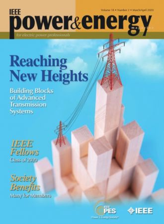 IEEE Power & Energy Magazine   March/April 2020