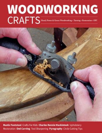 Woodworking Crafts   Issue 63, 2020
