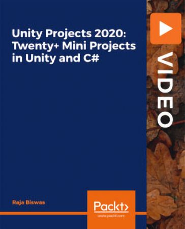 Unity Projects 2020  Twenty+ Mini Projects in Unity and C#