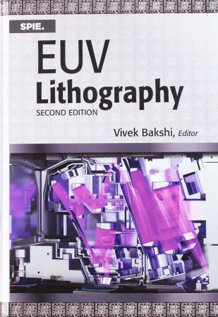 EUV Lithography, 2nd Edition
