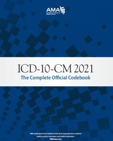 ICD 10 CM 2021: The Complete Official Codebook with Guidelines