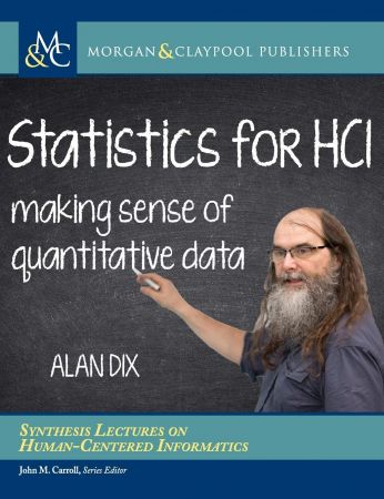 Statistics for HCI: Making Sense of Quantitative Data (True PDF)