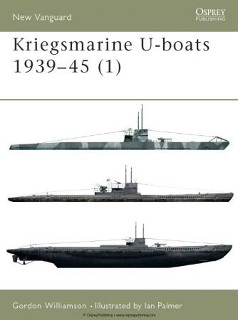 Kriegsmarine U boats 1939 45 (1) (Osprey New Vanguard 51)