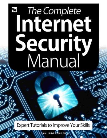 The Complete Internet Security Manual   6th Edition 2020 (True PDF)